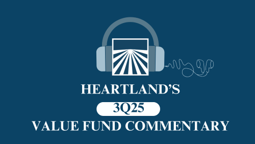 Heartland Advisors 3Q25 Value Fund Commentary Podcast
