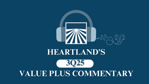 Heartland Advisors 3Q25 Value Plus Commentary Podcast